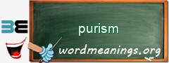 WordMeaning blackboard for purism